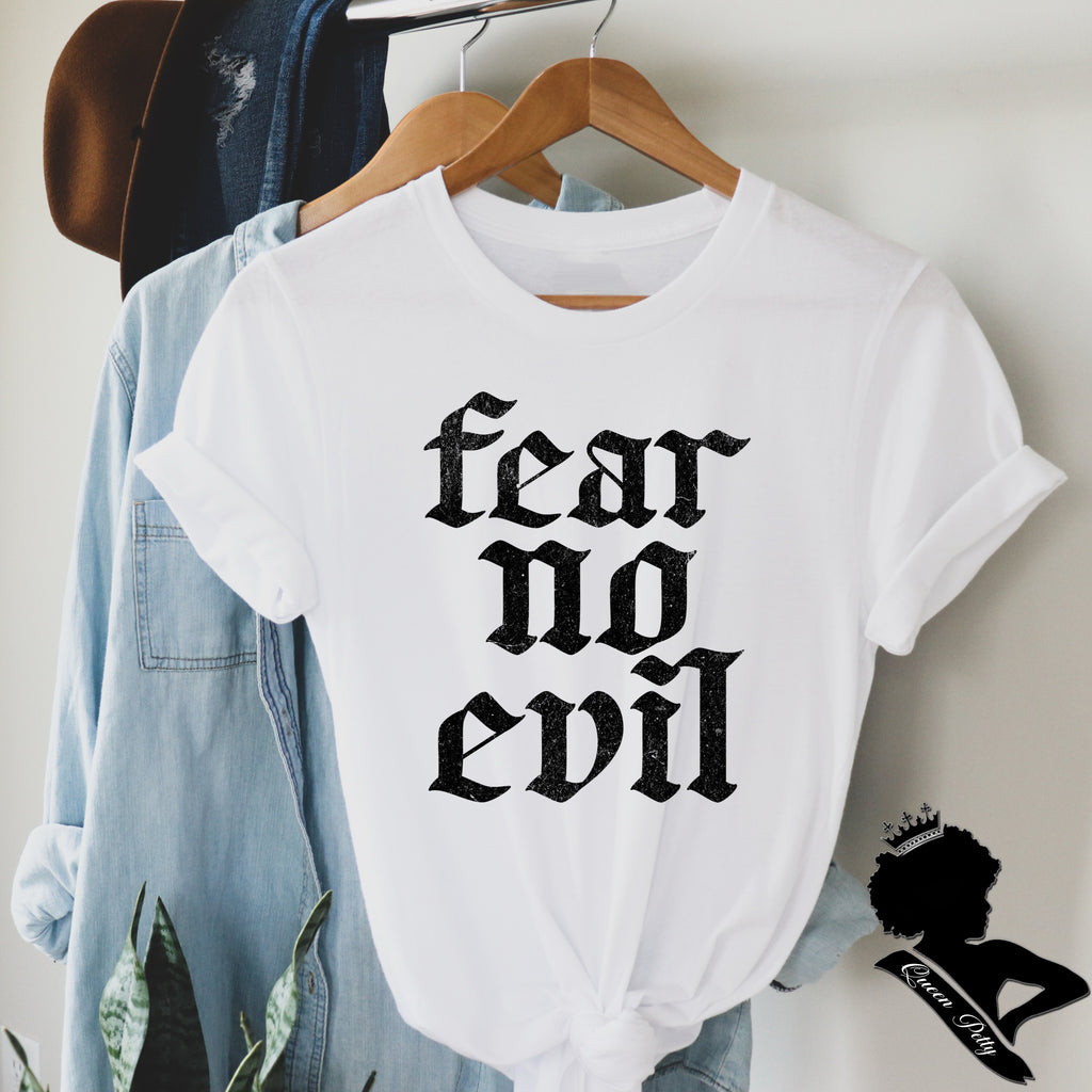 Fear no evil