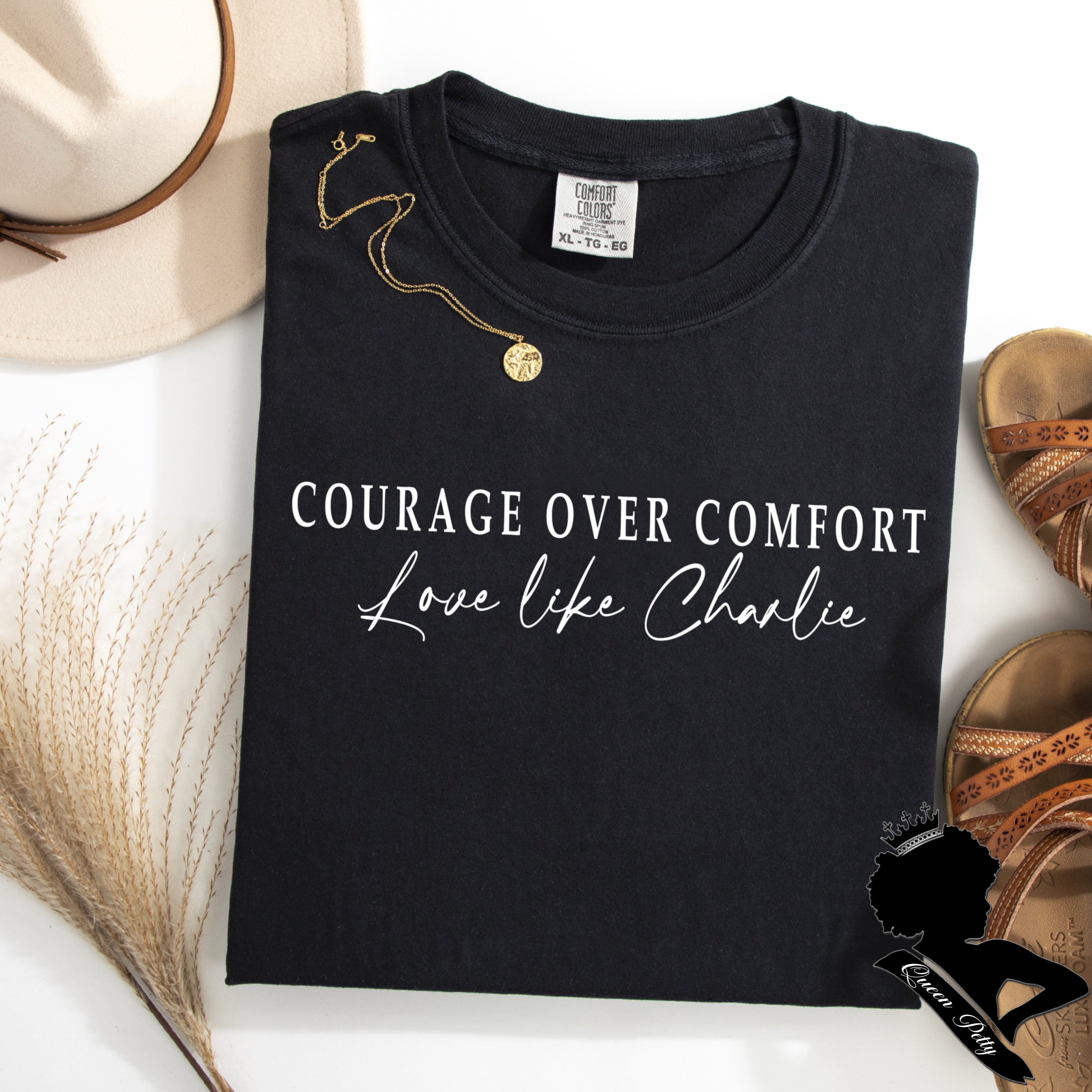 Courage over comfort