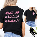 Wake up. Worship. Workout.